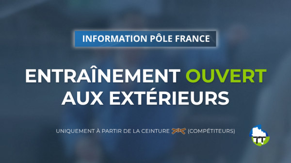 Entraînements du Pôle France : ouverts aux extérieurs à partir de la ceinture marron